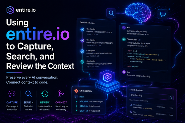 Using entire.io to capture, search, and review the context